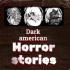 switch游戏《Dark American Horror Stories 黑暗的美国恐怖故事》英文版nsp下载