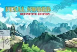 switch游戏《最终之剑：决定版 FINALSWORD DefinitiveEdition》中文版nsp/xci整合版下载【1.5补丁】