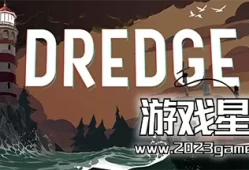 switch游戏《渔帆暗涌 DREDGE》中文版nsz下载【含1.5.3补丁+4DLC】